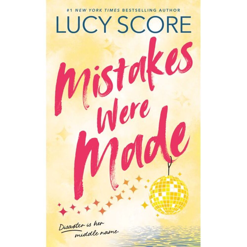 Mistakes Were Made (Standard Edition) -- Lucy Score